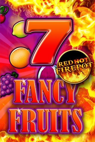 Fancy Fruits Red Hot Firepot игра онлайн | Casino 888 бесплатно и без регистрации