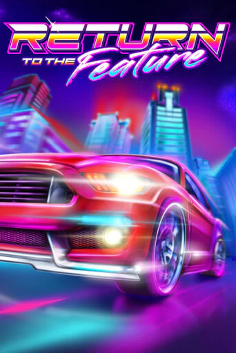 Return To The Feature игра онлайн | Casino 888 бесплатно и без регистрации